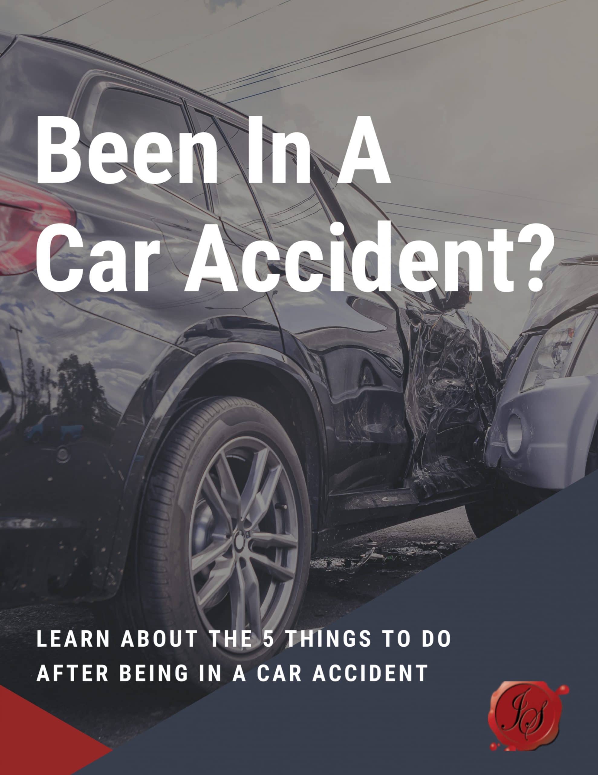 Been In A Car Accident?